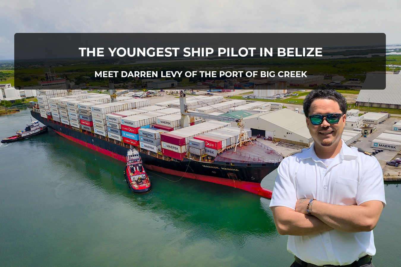 The Youngest Ship Pilot in Belize