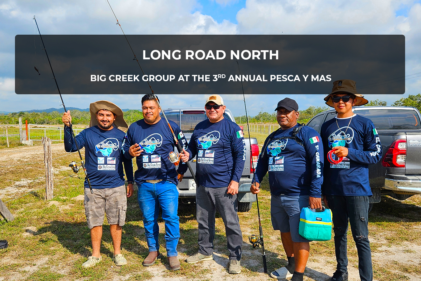 Big Creek Group at the 3rd Annual Pesca y Más